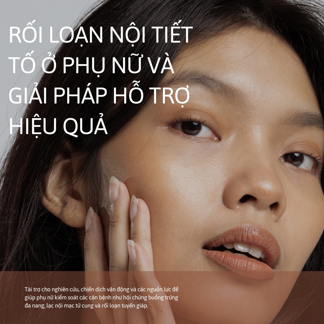 Rối loạn nội tiết tố ở phụ nữ và giải pháp hỗ trợ hiệu quả
